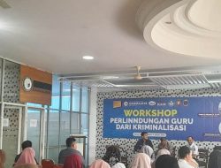 Workshop Perlindungan Guru: Guru Berharap Dapat Perlindungan Hukum Dalam Menjalankan Profesinya