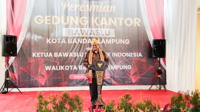 Resmikan Gedung Baru Bawaslu RI, Rahmat Bagja: Ingatkan Netralitas ASN Pemkot Bandar Lampung