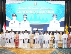 Gubernur Lampung Rahmat Mirzani Djausal Resmi Terima Jabatan, Tekankan Kolaborasi Kemajuan Daerah