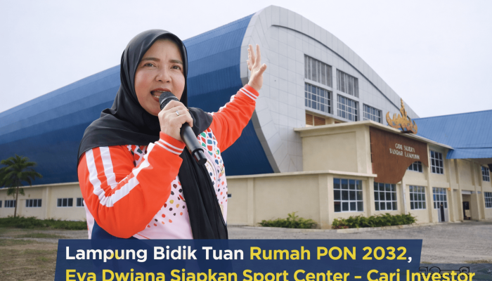 Lampung Bidik Tuan Rumah PON 2032, Eva Dwiana Siapkan Sport Center dan Cari Investor